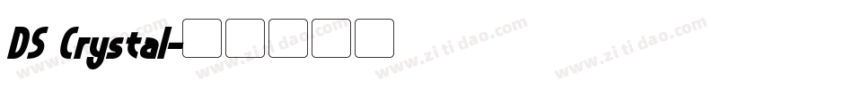 DS Crystal字体转换